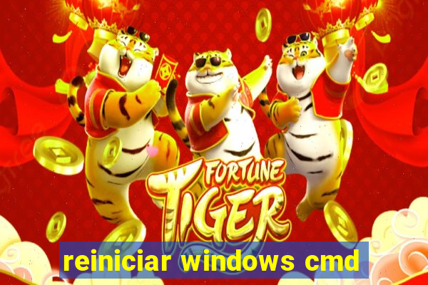 reiniciar windows cmd