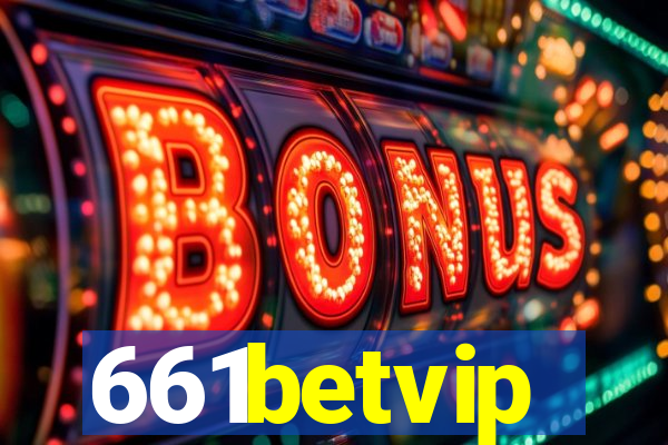 661betvip