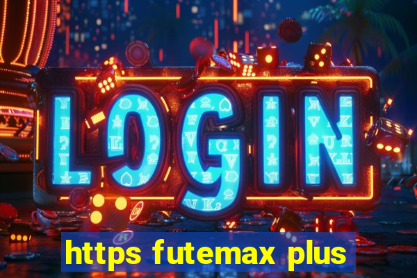 https futemax plus