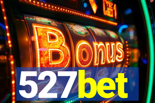 527bet