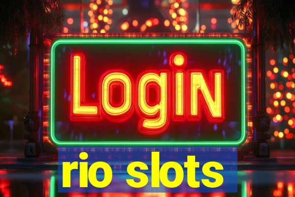 rio slots