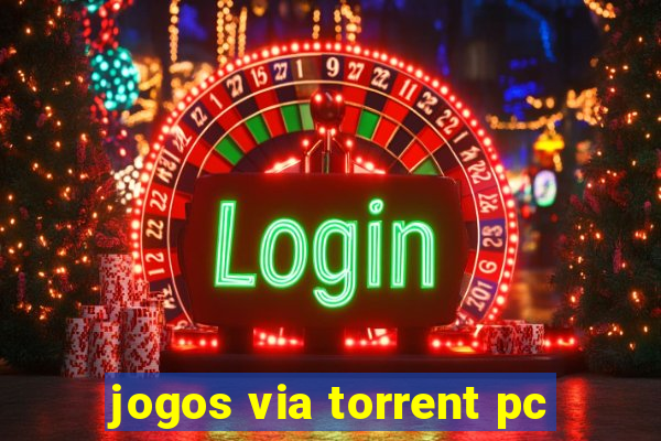 jogos via torrent pc