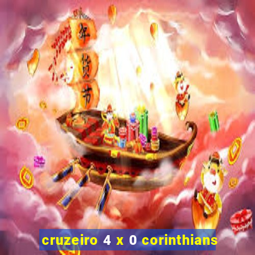 cruzeiro 4 x 0 corinthians