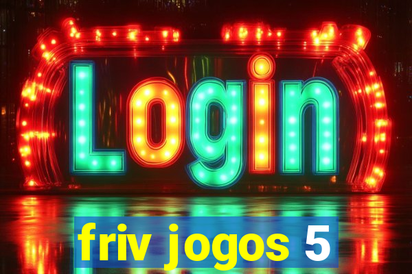 friv jogos 5