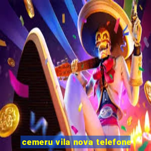 cemeru vila nova telefone