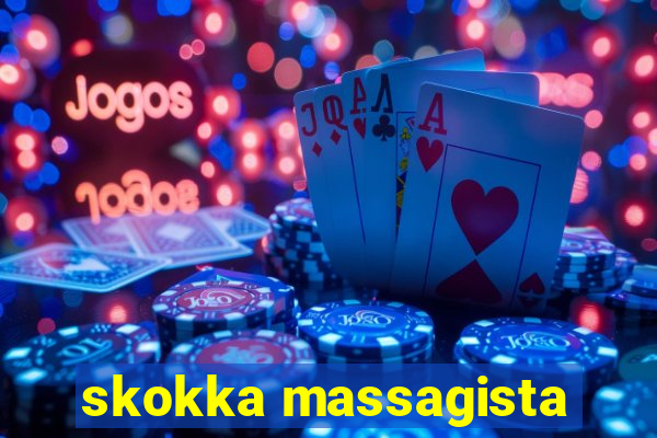 skokka massagista