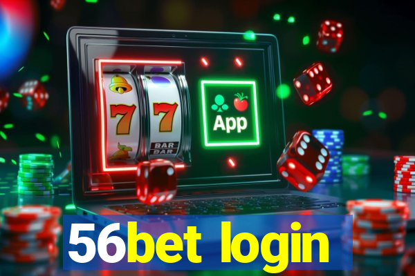 56bet login