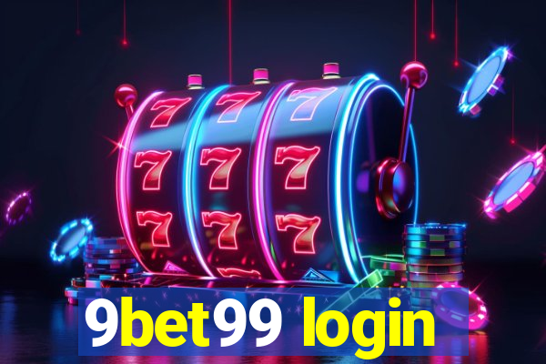 9bet99 login