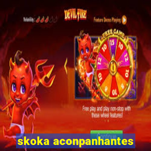 skoka aconpanhantes