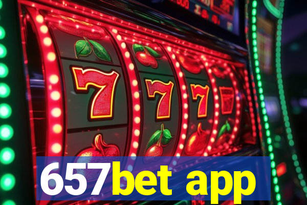 657bet app