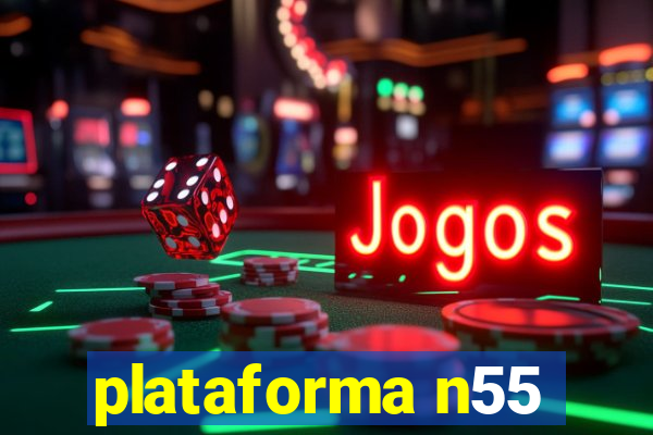 plataforma n55