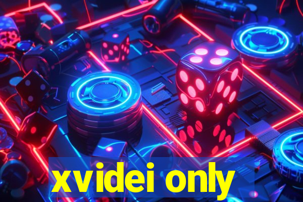 xvidei only