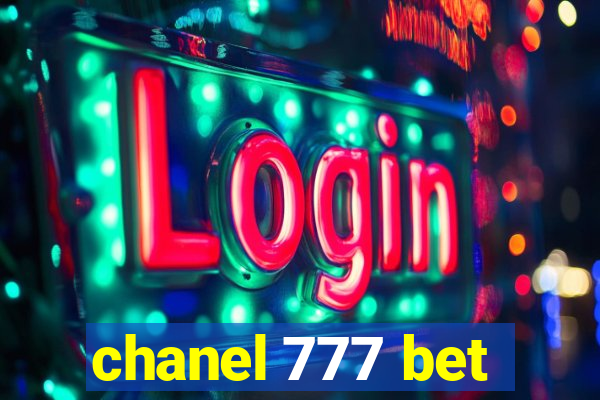 chanel 777 bet