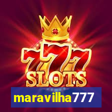 maravilha777