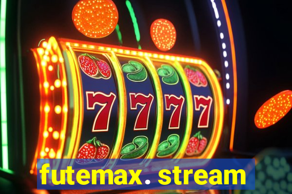 futemax. stream