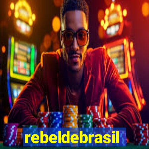 rebeldebrasil