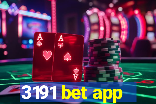 3191 bet app