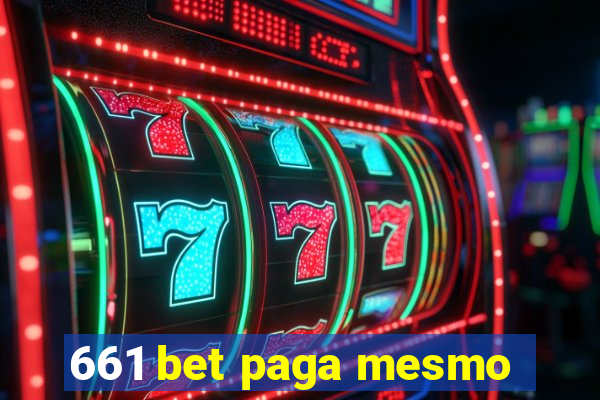 661 bet paga mesmo