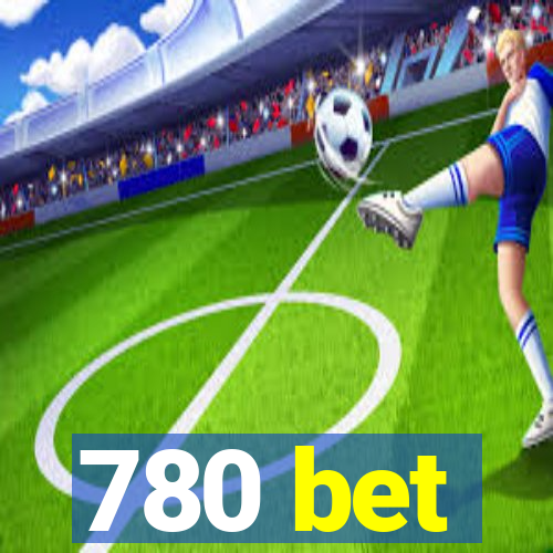 780 bet