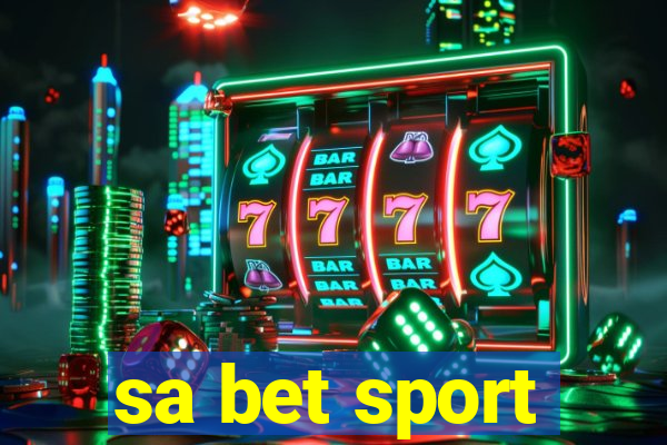 sa bet sport