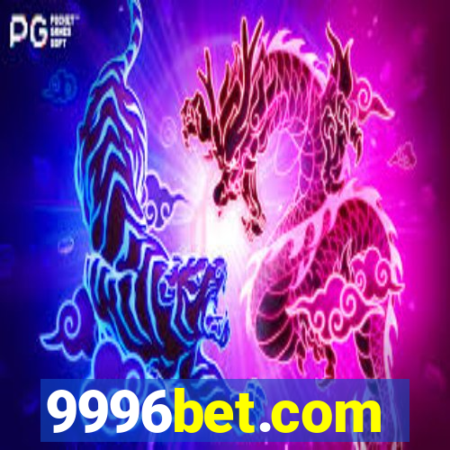 9996bet.com