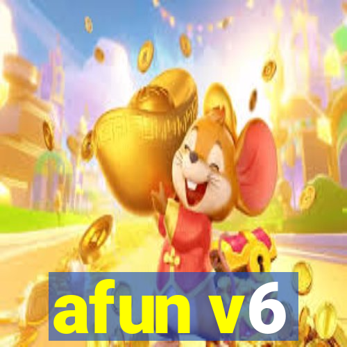 afun v6