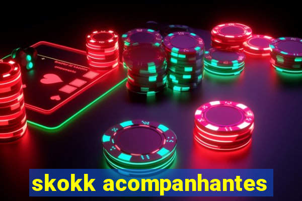 skokk acompanhantes