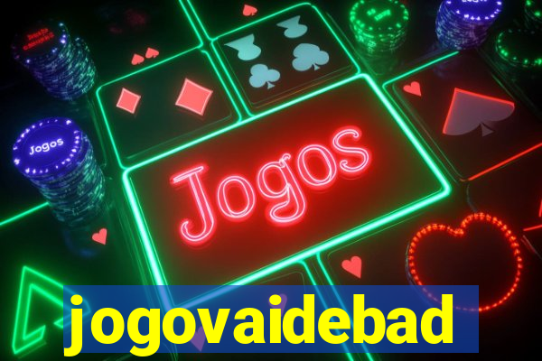 jogovaidebad