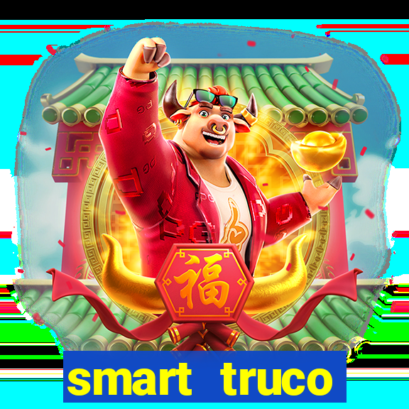 smart truco paulista e mineiro