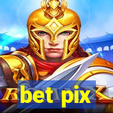 bet pix