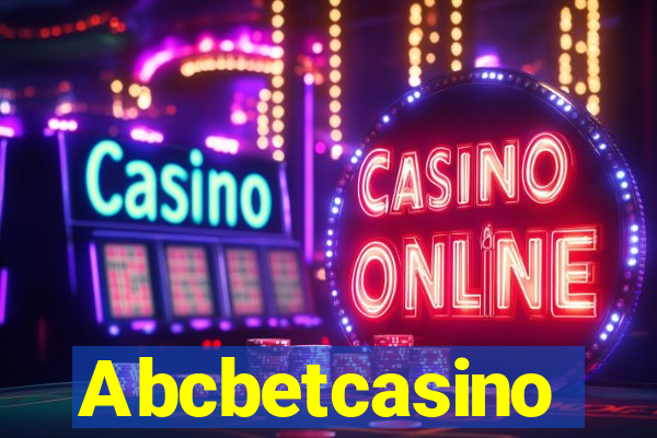 Abcbetcasino