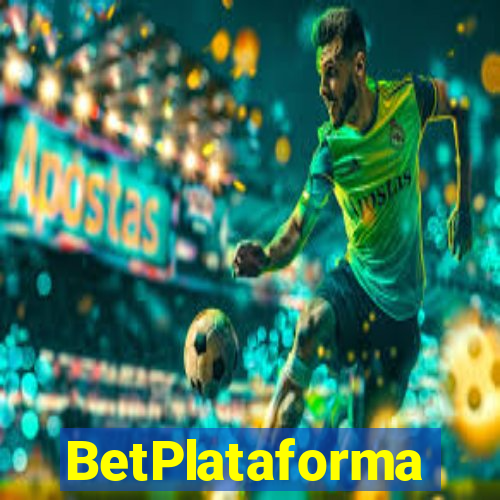 BetPlataforma