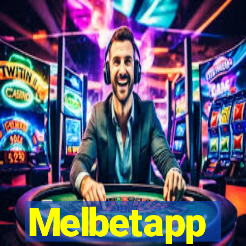 Melbetapp