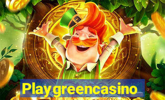 Playgreencasino