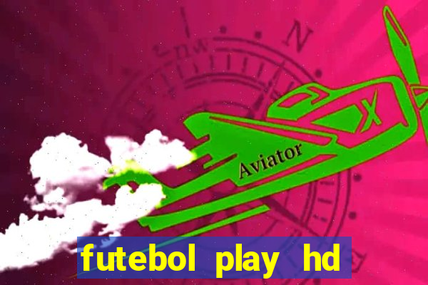 futebol play hd são paulo