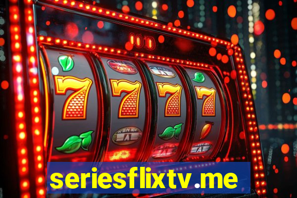 seriesflixtv.me