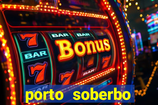 porto soberbo argentina compras