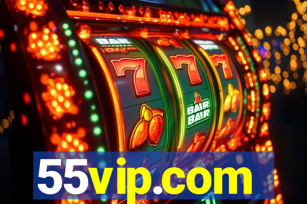 55vip.com