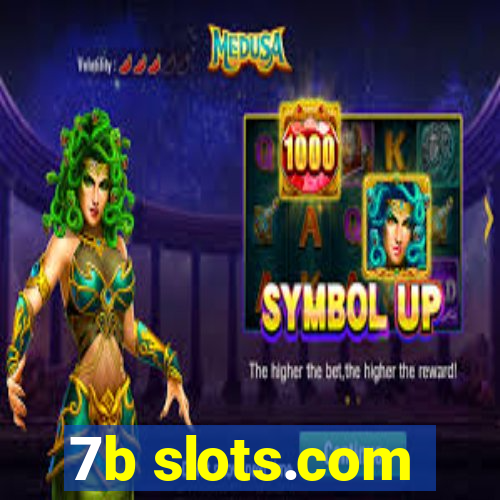 7b slots.com