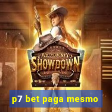 p7 bet paga mesmo