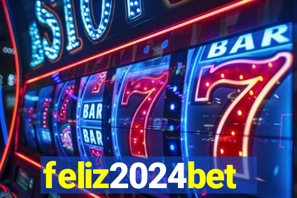 feliz2024bet