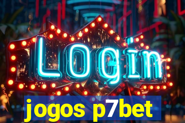 jogos p7bet