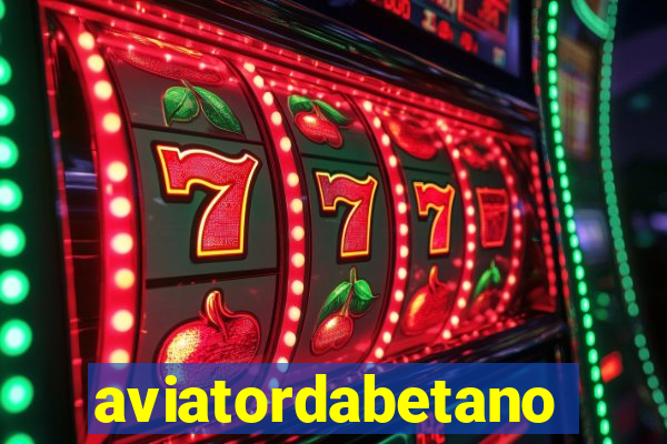 aviatordabetano