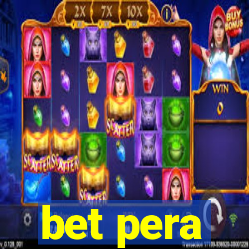 bet pera