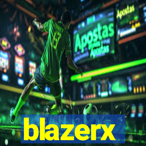 blazerx