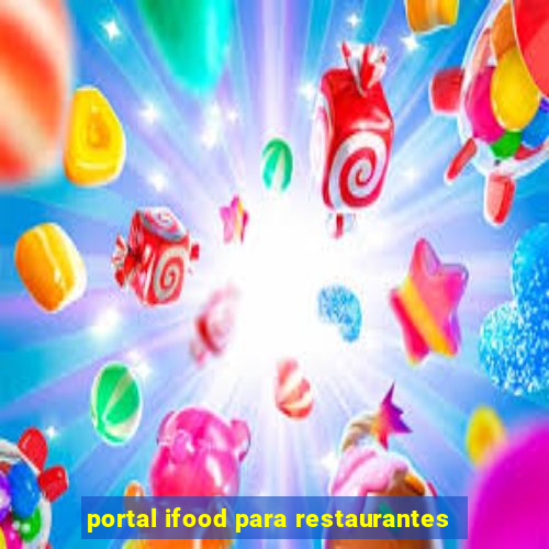 portal ifood para restaurantes