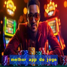 melhor app do jogo do bicho