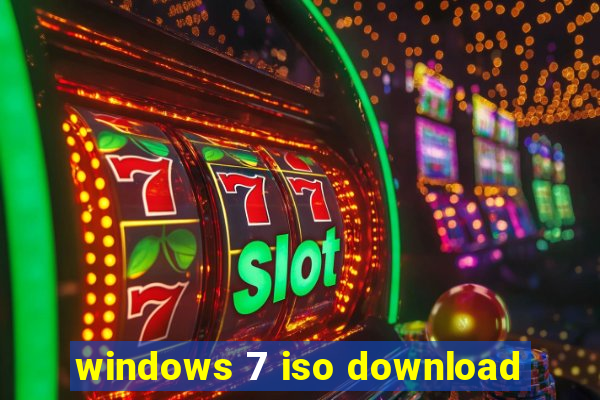 windows 7 iso download