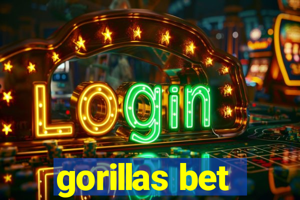 gorillas bet