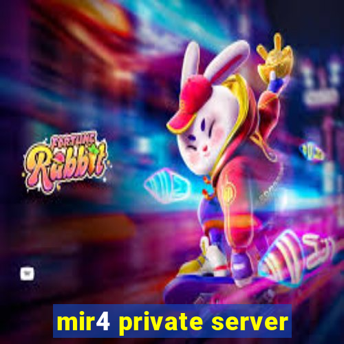 mir4 private server